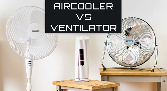 Blauw knop gerucht Aircooler VS Ventilator - Woonleven